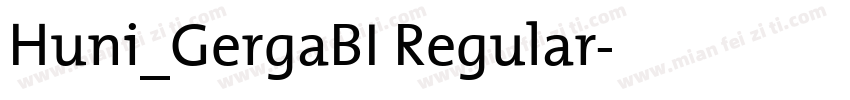 Huni_GergaBI Regular字体转换